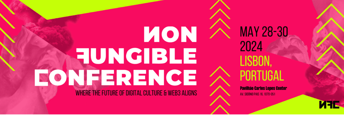 Die Non Fungible Conference findet vom 28. bis 30. Mai in Lissabon statt