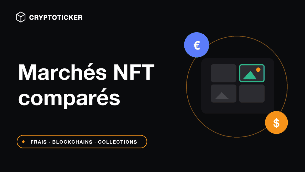 Comparatif des places de marché NFT