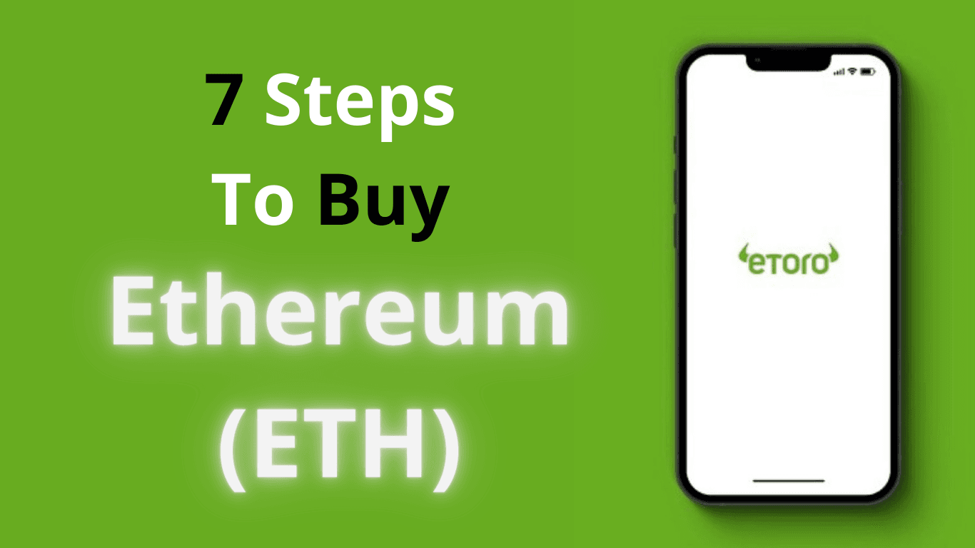 Acheter ETH sur eToro en 7 étapes