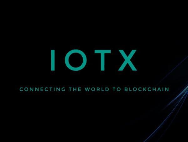 IOTX——致力于万物互联的加密项目