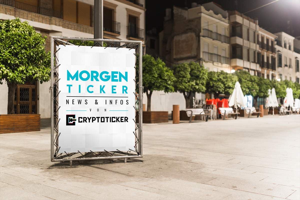 Immer auf dem Laufenden – Der MorgenTicker am Samstag den 01. Juni Crypto News