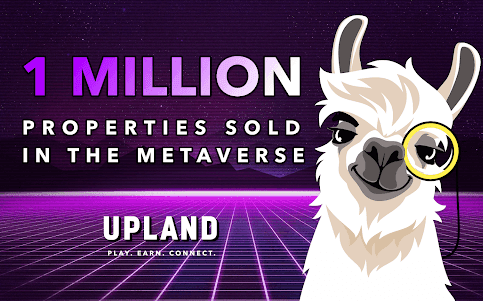 Upland元宇宙迎来第100万个NFT资产