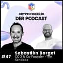 🇬🇧 Cryptoticker.io - Der Podcast #47 - Sebastién Borget - COO & Co-Founder - The Sandbox