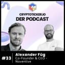 🇩🇪 Cryptoticker.io - Der Podcast #33 - Alexander Füg - Co-Founder & CEO - Noventive