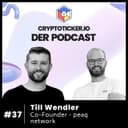 🇩🇪 Cryptoticker.io - Der Podcast #37 - Till Wendler - Co-Founder - peaq network