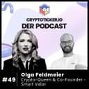 🇩🇪 Cryptoticker.io - Der Podcast #49 - Olga Feldmeier - Crypto Queen & Co-Founder - Smart Valor