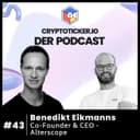 🇩🇪 Cryptoticker.io - Der Podcast #43 - Benedikt Eikmanns - Co-Founder & CEO - Alterscope