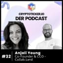 🇬🇧 Cryptoticker.io - Der Podcast #32 - Anjali Young - Co-Founder & CCO - Collab.Land