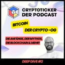 Bitcoin - Der Crypto-OG - Die Anfänge, der Mythos, die Blockchain & mehr