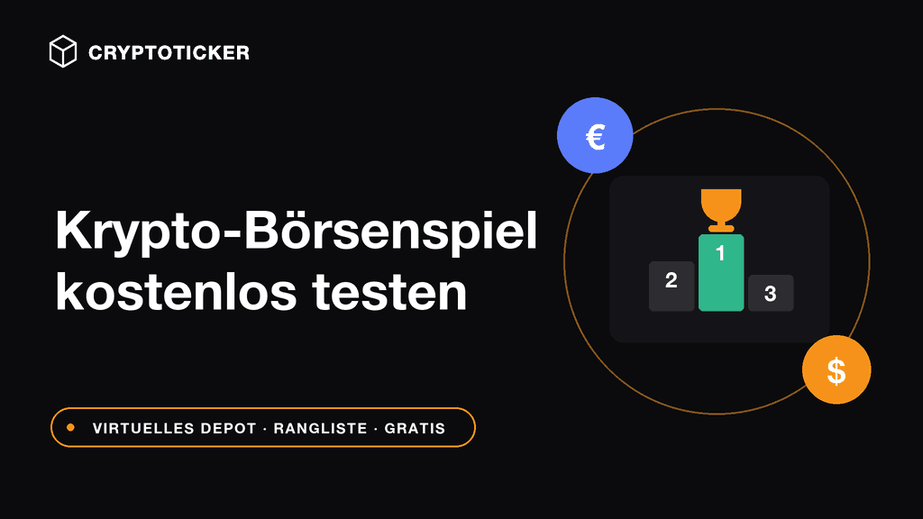 CryptoTicker Börsenspiel: jetzt kostenlos ausprobieren